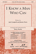 I Know a Man Who Can SATB choral sheet music cover